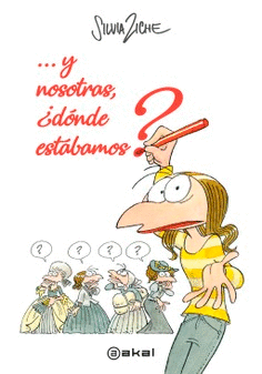 Y NOSOTRAS, �D�NDE EST�BAMOS?