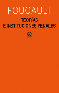 TEORIAS E INSTITUCIONES PENALES