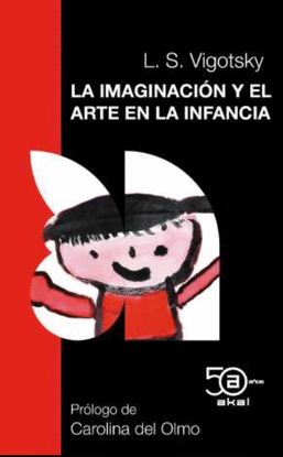 LA IMAGINACI�N Y EL ARTE EN LA INFANCIA