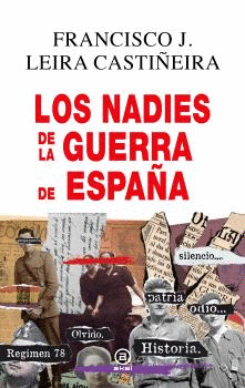 LOS NADIES DE LA GUERRA DE ESPA�A