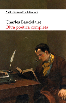 OBRA POETICA COMPLETA DE BAUDELAIRE