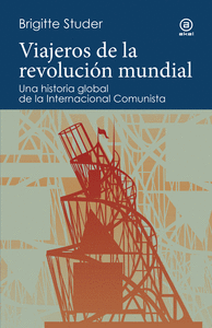 VIAJEROS DE LA REVOLUCI�N MUNDIAL
