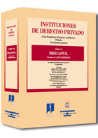 INSTITUCIONES DE DERECHO PRIVADO, PARTE VI, MERCANTIL, VOLUMEN 4�. CONTRATOS