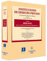 INSTITUCIONES DE DERECHO PRIVADO. TOMO VI, MERCANTIL. VOLUMEN 3�. DERECHO DE SOC