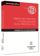 OBJETO DEL PROCESO Y COSA JUZGADA EN EL PROCESO CIVIL