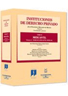 INSTITUCIONES DE DERECHO PRIVADO. TOMO VI, MERCANTIL. VOL. 5 - VOLUMEN 5�: DEREC