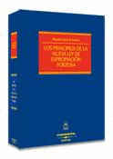 LOS PRINCIPIOS DE LA NUEVA LEY DE EXPROPIACIN FORZOSA