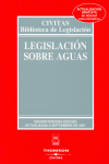 13ª ED LEGISLACION SOBRE AGUAS BIBLIOT LEGISLACION 2007