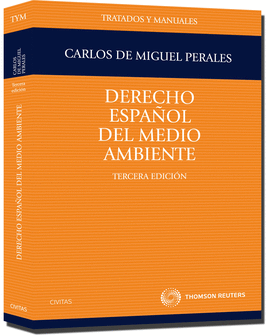 DERECHO ESPA�OL DEL MEDIO AMBIENTE