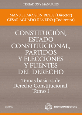 CONSTITUCIN, ESTADO CONSTITUCIONAL, PARTIDOS Y ELECCIONES Y FUENTES DEL DERECHO