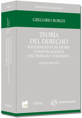 TEORA DEL DERECHO (PAPEL + E-BOOK) - FUNDAMENTOS DE TEORA COMUNICACIONAL DEL D