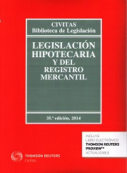 LEGISLACION HIPOTECARIA Y DEL REGISTRO MERCANTIL
