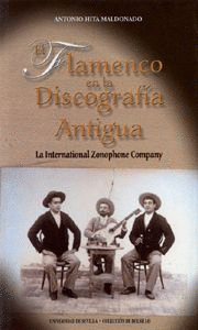 EL FLAMENCO EN LA DISCOGRAF�A ANTIGUA