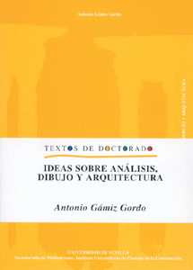IDEAS SOBRE ANLISIS, DIBUJO Y ARQUITECTURA