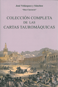 COLECCI�N COMPLETA DE LAS CARTAS TAUROM�QUICAS