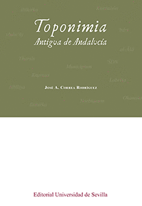 TOPONIMIA ANTIGUA DE ANDALUC�A
