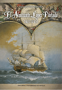 EL ALMIRANTE L�PEZ PINTADO (1677-1745)