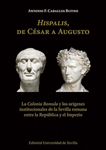 HISPALIS, DE C�SAR A AUGUSTO