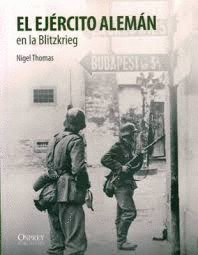 EL EJRCITO ALEMN EN LA BLITZKRIEG