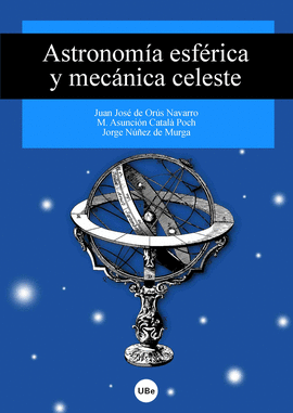 ASTRONOMA ESFRICA Y MECNICA CELESTE