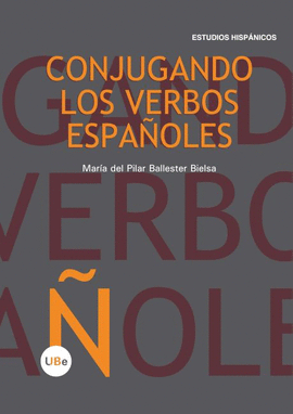 CONJUGANDO LOS VERBOS ESPA�OLES