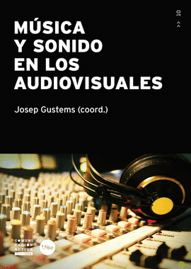 M�SICA Y SONIDO EN LOS AUDIOVISUALES