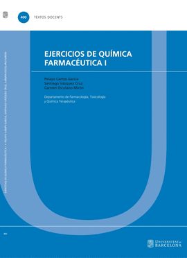 EJERCICIOS DE QU�MICA FARMAC�UTICA I