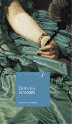 (CAT).MIRALLS VENECIANS, ELS  (LLUM DEL FAR)