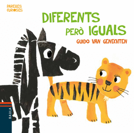 DIFERENTS PER� IGUALS