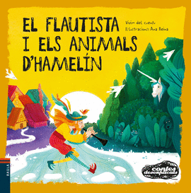 EL FLAUTISTA I ELS ANIMALS D'HAMELN