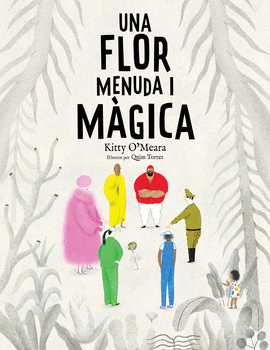 UNA FLOR MENUDA I MGICA