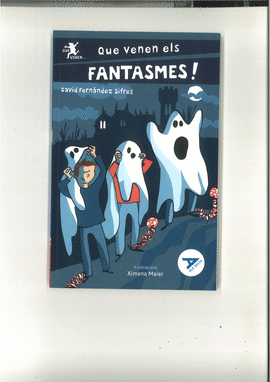 QUE VENEN ELS FANTASMES