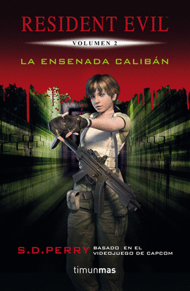 LA ENSENADA CALIBAN RESIDENT EVIL