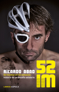 52 IM 52 IRONMAN EN 52 SEMANAS