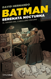 BATMAN SERENATA NOCTURNA