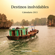 DESTINOS INOLVIDABLES CALENDARIO 2015