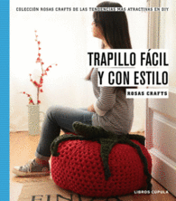 TRAPILLO FACIL Y CON ESTILO