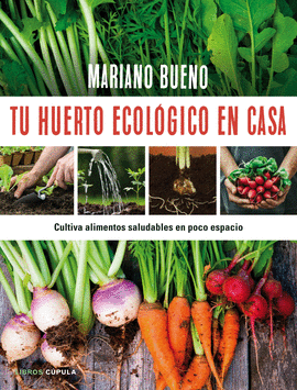 TU HUERTO ECOLGICO EN CASA