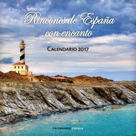 CALENDARIO RINCONES DE ESPA�A CON ENCANTO 2017