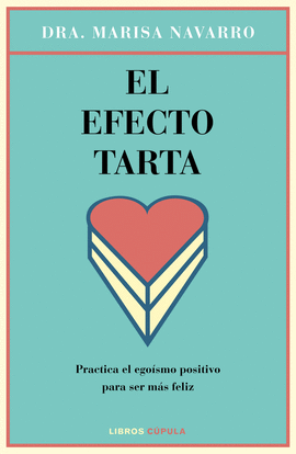 EL EFECTO TARTA