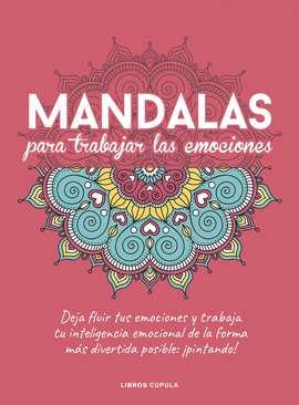 MANDALAS PARA TRABAJAR TUS EMOCIONES