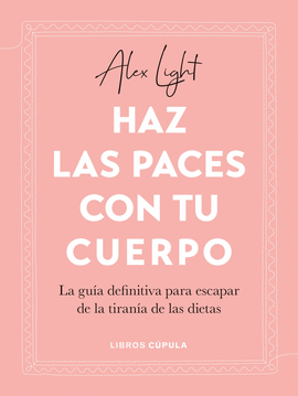 HAZ LAS PACES CON TU CUERPO