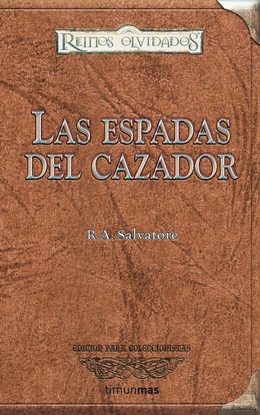 LAS ESPADAS DEL CAZADOR