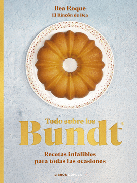 TODO SOBRE LOS BUNDT�