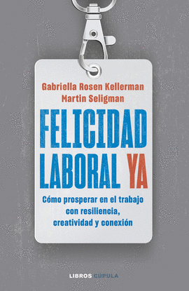 FELICIDAD LABORAL YA