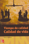 POD-TIEMPO DE CALIDAD.CALIDAD DE VIDA