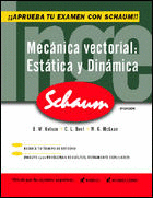 INGENIERA MECNICA, ESTTICA Y DINAMICA (SCHAUM)