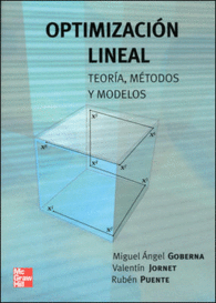 OPTIMIZACI�N LINEAL. TEOR�A, M�TODOS Y MODELOS