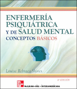 ENFERMERIA PSIQUIATRICA Y DE SALUD MENTAL. CONCEPTOS BASICOS. 6 EDC.