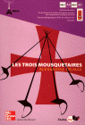 LES TROIS MOUSQUETAIRES